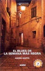 distritojazz_libros_Andreu_Martín_El_blues_de_la_semana_más_negra 