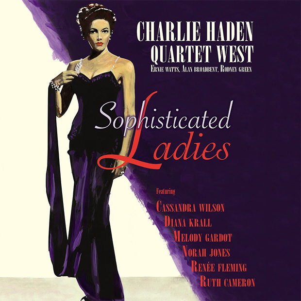 Charlie Haden Quartet West – Sophisticated Ladies