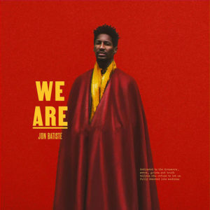 Jon Batiste: We Are