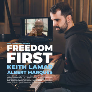 Albert Marquès & Keith LaMar: Freedom First