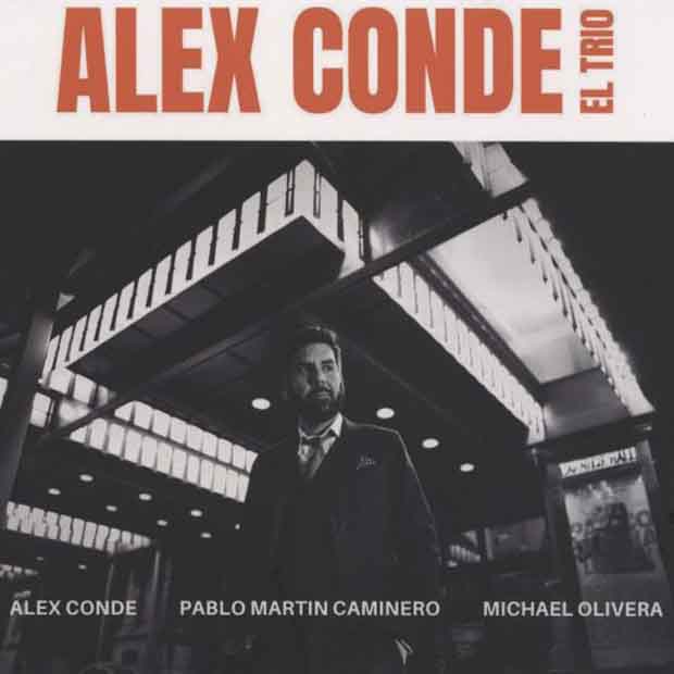 Alex Conde: El Trío