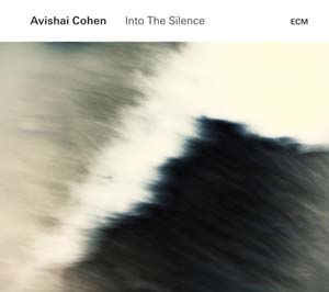 distritojazz-jazz-discos-avishai-cohen-into-the-silence-620x550