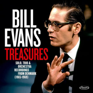 Bill Evans: Treasures: Solo, Trio and Orchestra Recordings from Denmark (1965-1969)