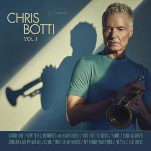 Chris Botti: Vol.1