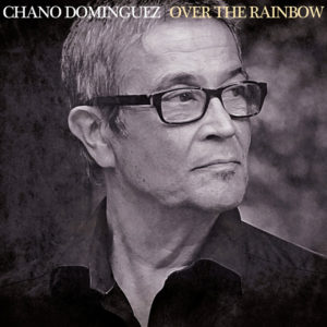 Distritojazz-jazz-discos-Chano Dominguez-Over the rainbow