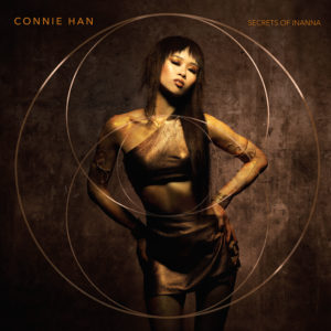 Connie Han: Secrets of Inanna