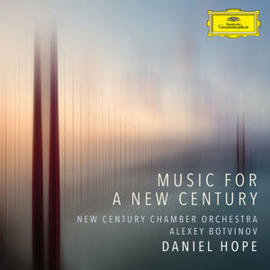 Daniel Hope: Music for a New Century
