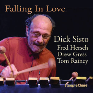 Dick Sisto: Falling in love
