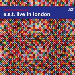 Distritojazz-jazz-discos-E.S.T.-Live in London