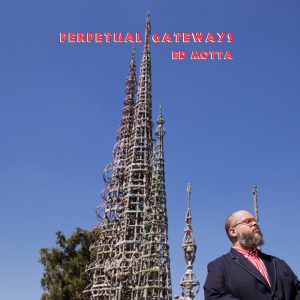 distritojazz-jazz-discos-ed-motta-perpetual-gateways