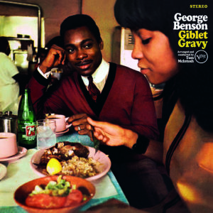 George Benson: Giblet Gravy