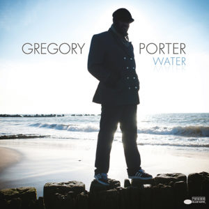 Gregory Porter: Water