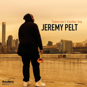 Jeremy Pelt: Tomorrow's Another Day