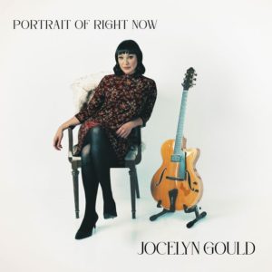 Jocelyn Gould: Portrait of right now