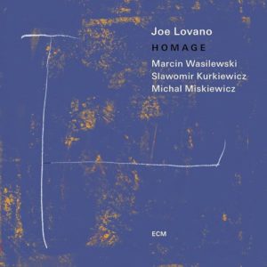 Joe Lovano: Homage