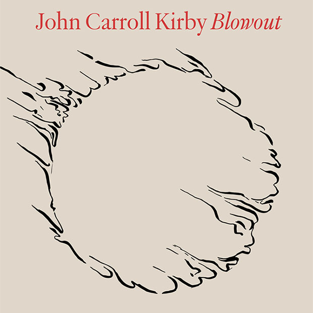 John Carroll Kirby: Blowout