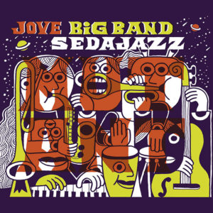 Jove Big Band Sedajazz: Mutant