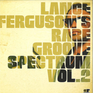 Lance Ferguson: Rare Groove Spectrum 2