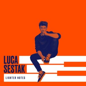 Luca Sestak: Lighter Notes