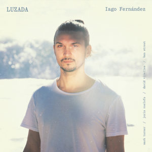 Iago Fernández: Luzada