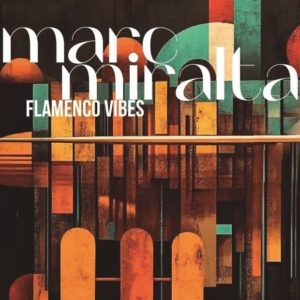 Marc Miralta: Flamenco vibes