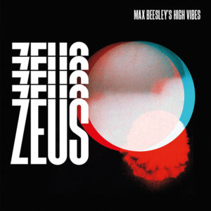 Max Beesley’s High Vibes: Zeus