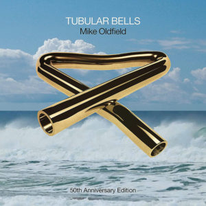 Mike Oldfield: Tubular bells – 50th anniversary edition (1973, 2023)