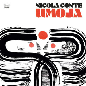 Nicola Conte: Umoja