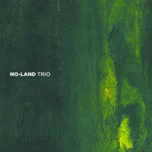 Distritojazz-jazz-discos-No Land Trio Port