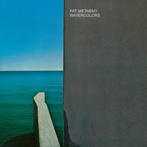Pat Metheny: Watercolors