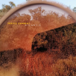 Perico Sambeat: Atlantis