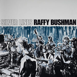 Raffy Bushman Silver Lines