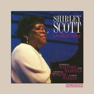 Shirley Scott: A Walkin' Thing