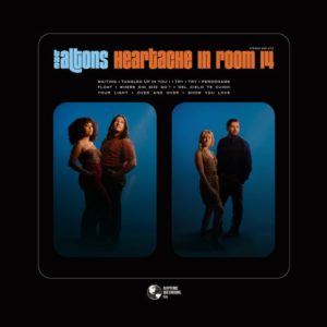 The Altons: Heartache in Room 14