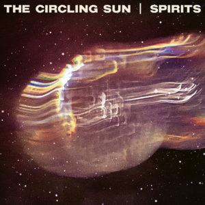 The Circling Sun: Spirits