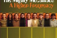 The Mighty Mocambos: A Higher Frequency