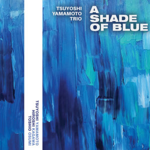 Tsuyoshi Yamamoto: A shade of blue