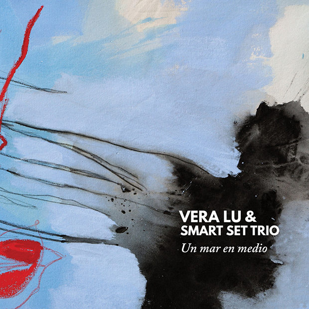 Distritojazz-jazz-discos-Vera Lu & Smart Set Trio-Un Mar En Medio