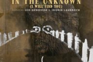 Willy Rodriguez: In The Unknown (I Will Find You)