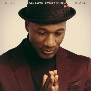 Aloe Blacc: All Love Everything