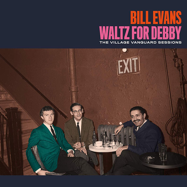 Bill Evans Trio: Waltz For Debby – The Village Vanguard Sessions
