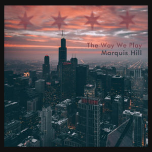 distritojazz-jazz-discos-marquis-hill-the-way-we-play-300x300