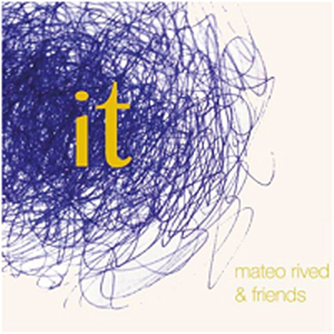 distritojazz-jazz-discos-mateo-rived-it
