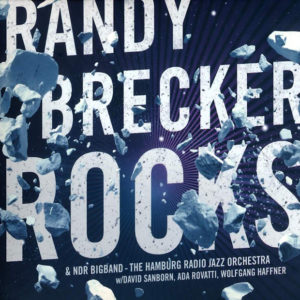 Distritojazz-jazz-discos-randy brecker_rocks