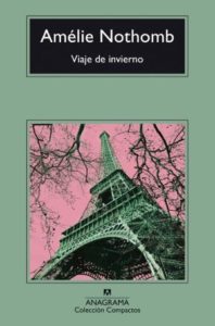 Amelie Nothomb: Viaje de invierno