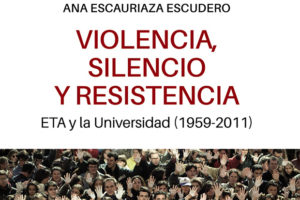 Ana Escauriaza: Violencia, silencio y resistencia