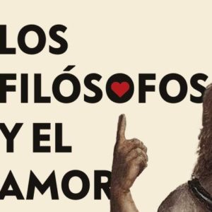 Aude Lancelin y Marie Lemonnier: Los filósofos y el amor