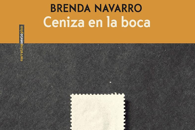 Brenda Navarro: Ceniza en la boca