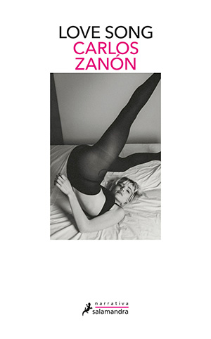 Carlos Zanón: Love Song 