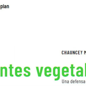 Chauncey Maher: Mentes vegetales